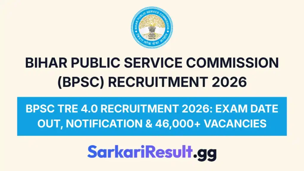 BPSC TRE 4.0 Recruitment 2026 Exam Date Out, Notification & 46,000+ Vacancies_result