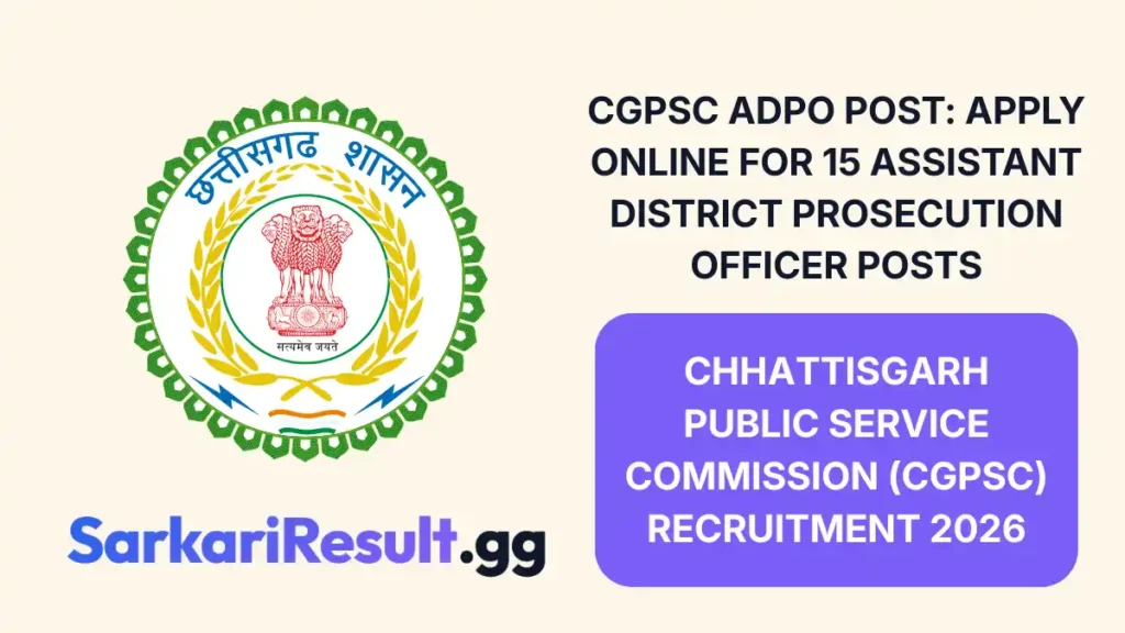 CGPSC ADPO Recruitment 2026 - Assistant District Prosecution Officer Posts
