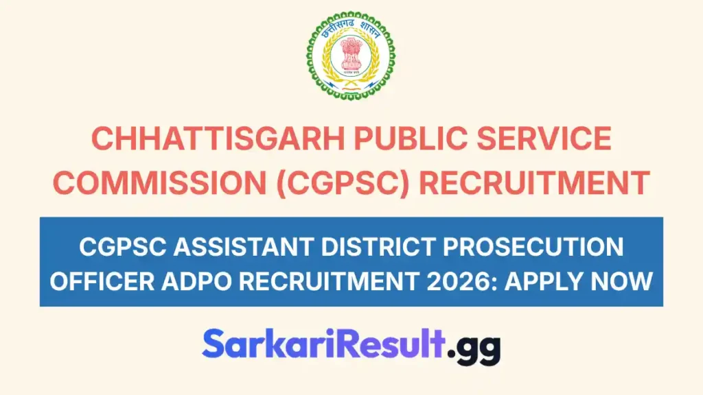 CGPSC Assistant District Prosecution Officer ADPO Recruitment 2026 Apply for 15 Posts_result