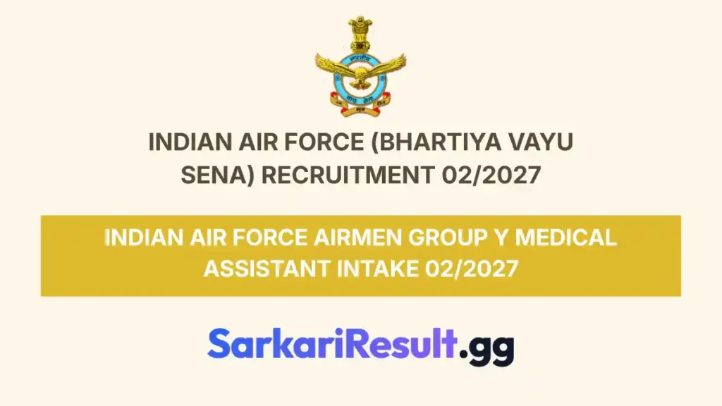 Indian Air Force Airmen Group Y Medical Assistant Intake 02-2027