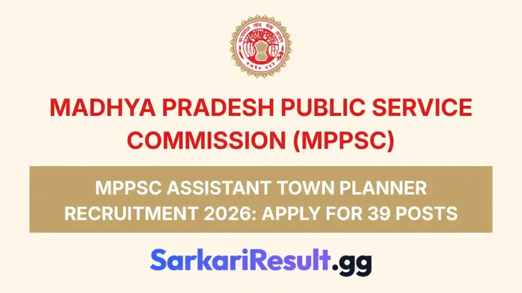 MPPSC Assistant Town Planner Recruitment 2026 Apply for 39 Posts_result