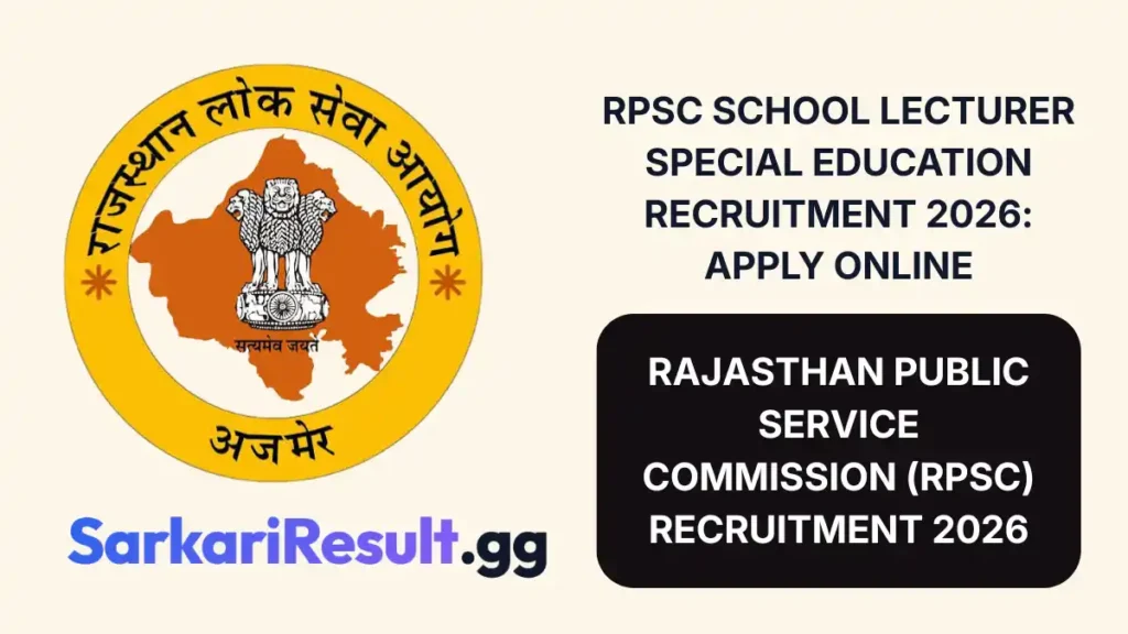 RPSC School Lecturer Special Education Recruitment 2026 Apply Online_result
