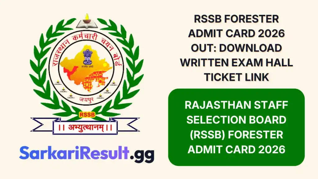 RSSB Forester Admit Card 2026 Out Download Written Exam Hall Ticket Link_result