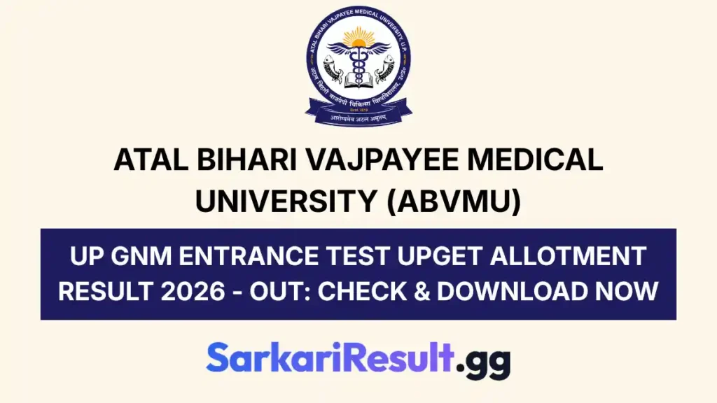 UP GNM Entrance Test UPGET Allotment Result 2026 - Out Check & Download Now