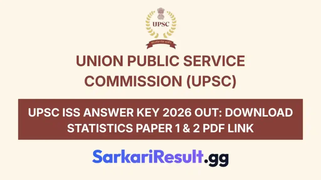 UPSC ISS Answer Key 2026 Out Download Statistics Paper 1 & 2 PDF Link_result
