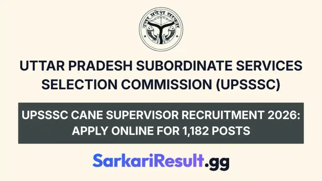 UPSSSC Cane Supervisor Recruitment 2026 Apply Online for 1,182 Posts_result