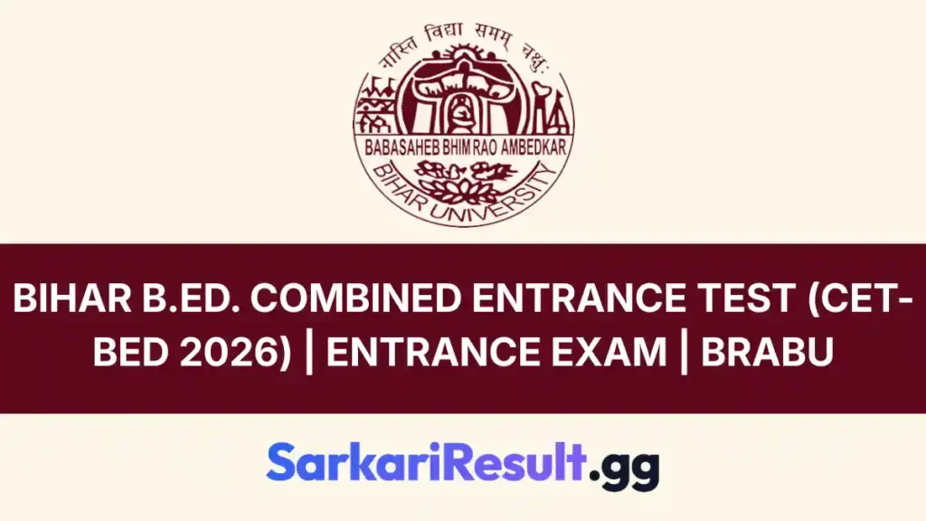 Bihar B.Ed. Combined Entrance Test (CET-BED 2026)