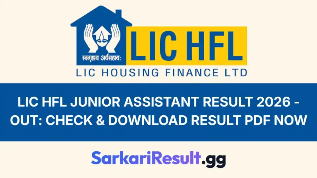 LIC HFL Junior Assistant Result 2026